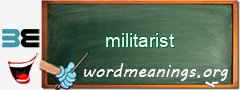 WordMeaning blackboard for militarist